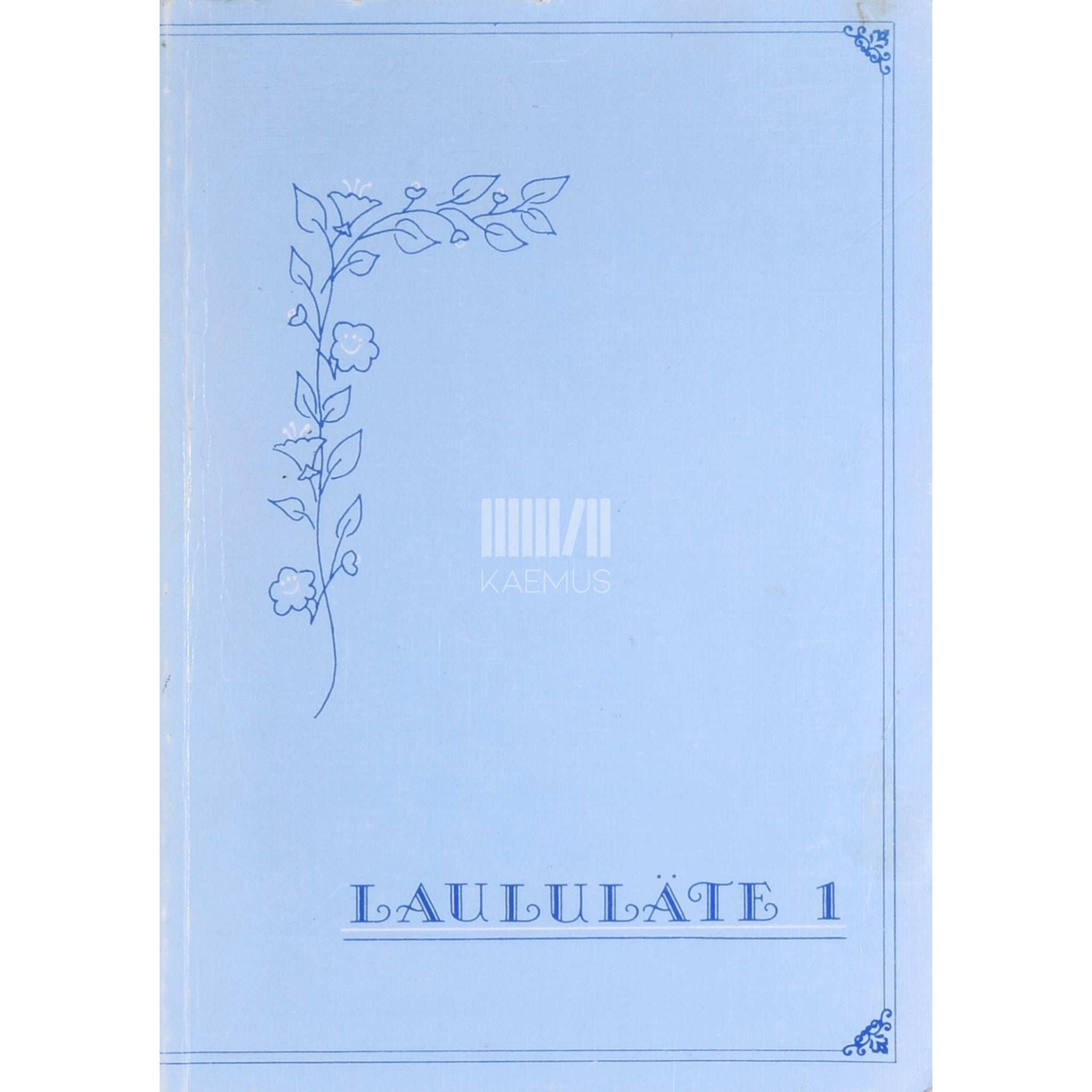 ... Laululäte 1. osa