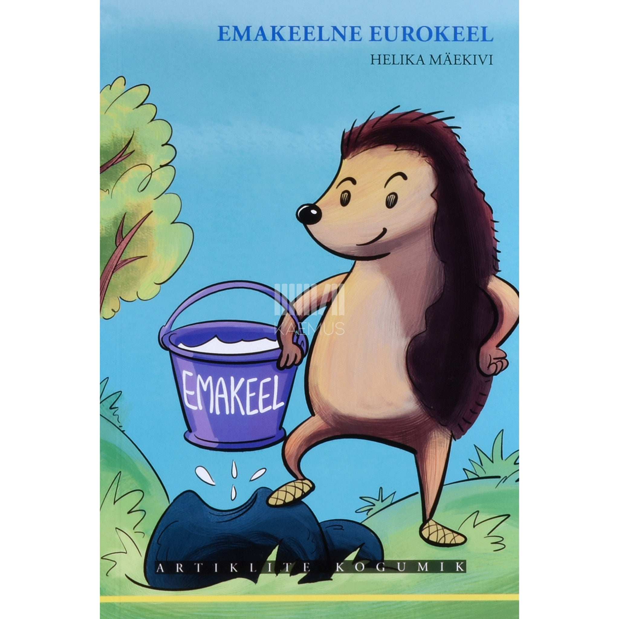 Helika Mäekivi Emakeelne eurokeel