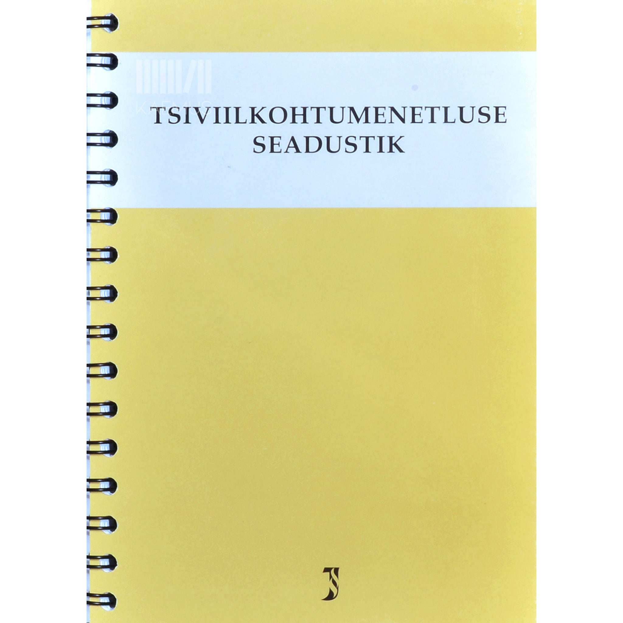 … Tsiviilkohtumenetluse seadustik