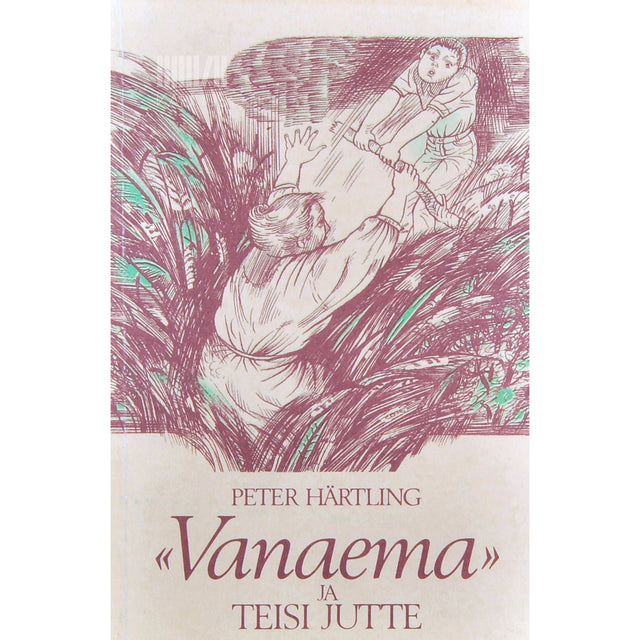 Peter Härtling - Vanaema ja teisi jutte