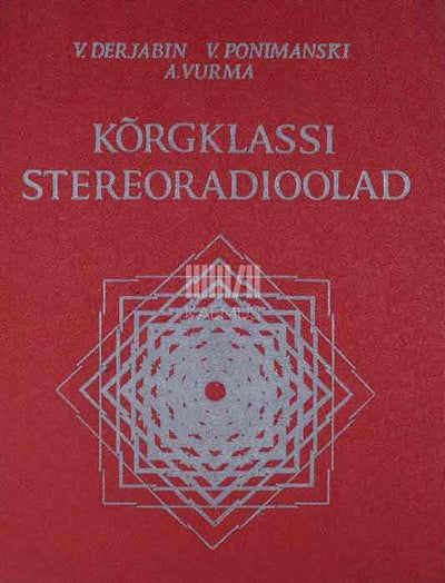 Kõrgklassi stereoradioolad - Kaemus