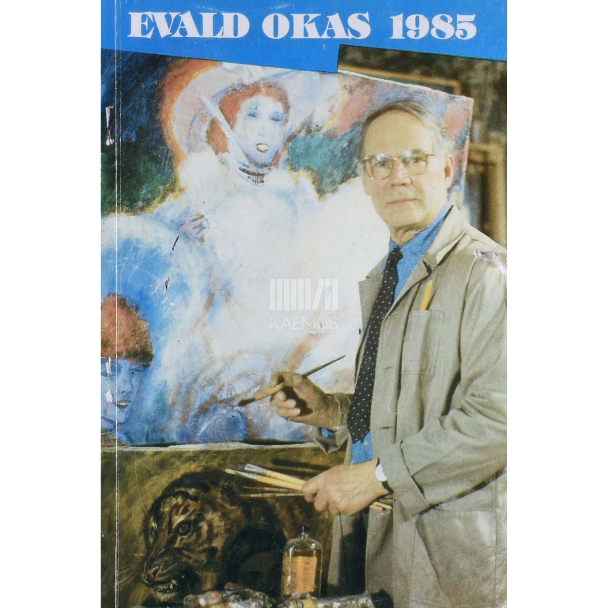 … Evald Okas. Maal, graafika, 1985. Näituse kataloog