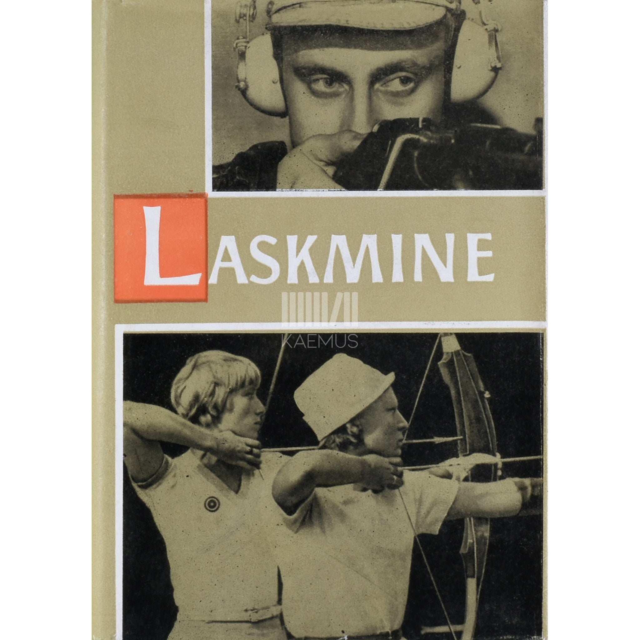 J. Mandre, H. Raivet, A. Randmer, O. Volmer Laskmine. Minevikust tänapäevani