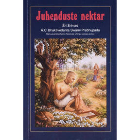 Sri Srimad A. C. Bhaktivedanta Swami Prabhupada Juhenduste nektar