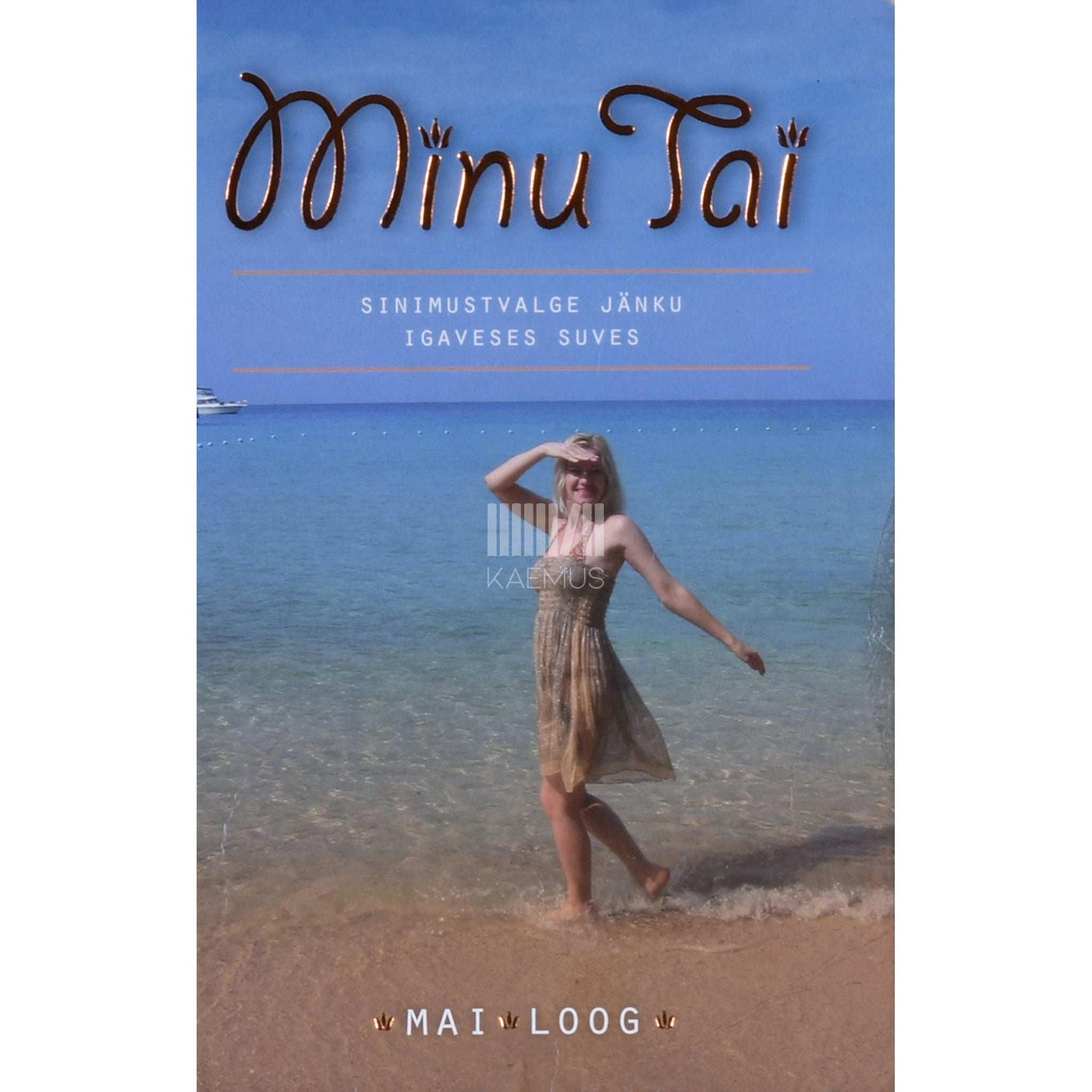 Mai Loog - Minu Tai. Sinimustvalge jänku naeratuste maal. Bangkok 2008