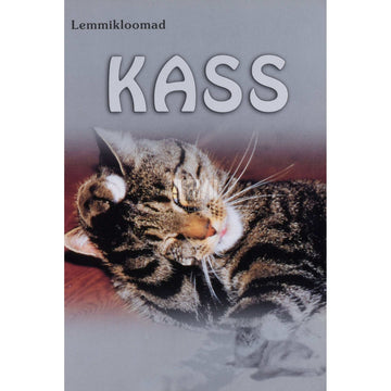 … - Kass .... Näpunäiteid ja ekspertnõuandeid kassi valimise, hooldamise, toitmise, käitumise, tervise, paaritamise ja mängude kohta