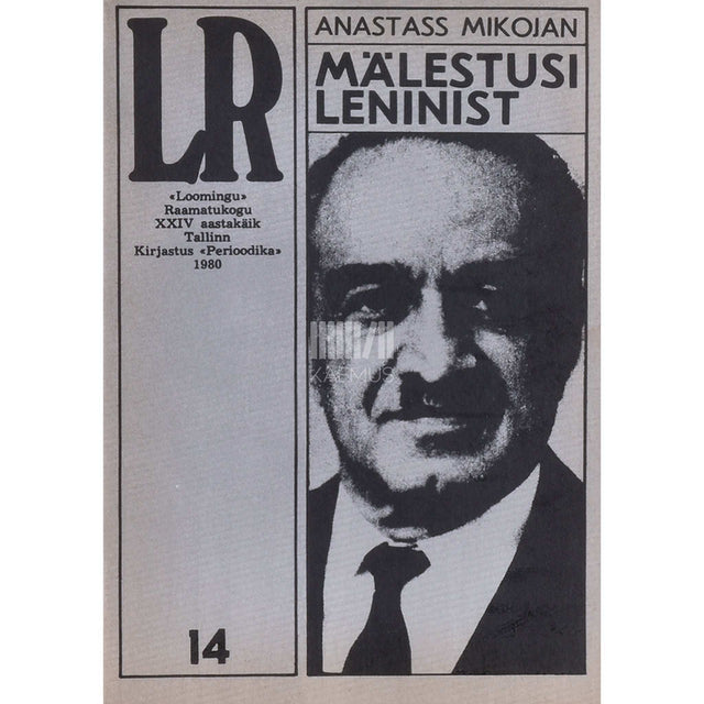 Anastass Mikojan - Mälestusi Leninist