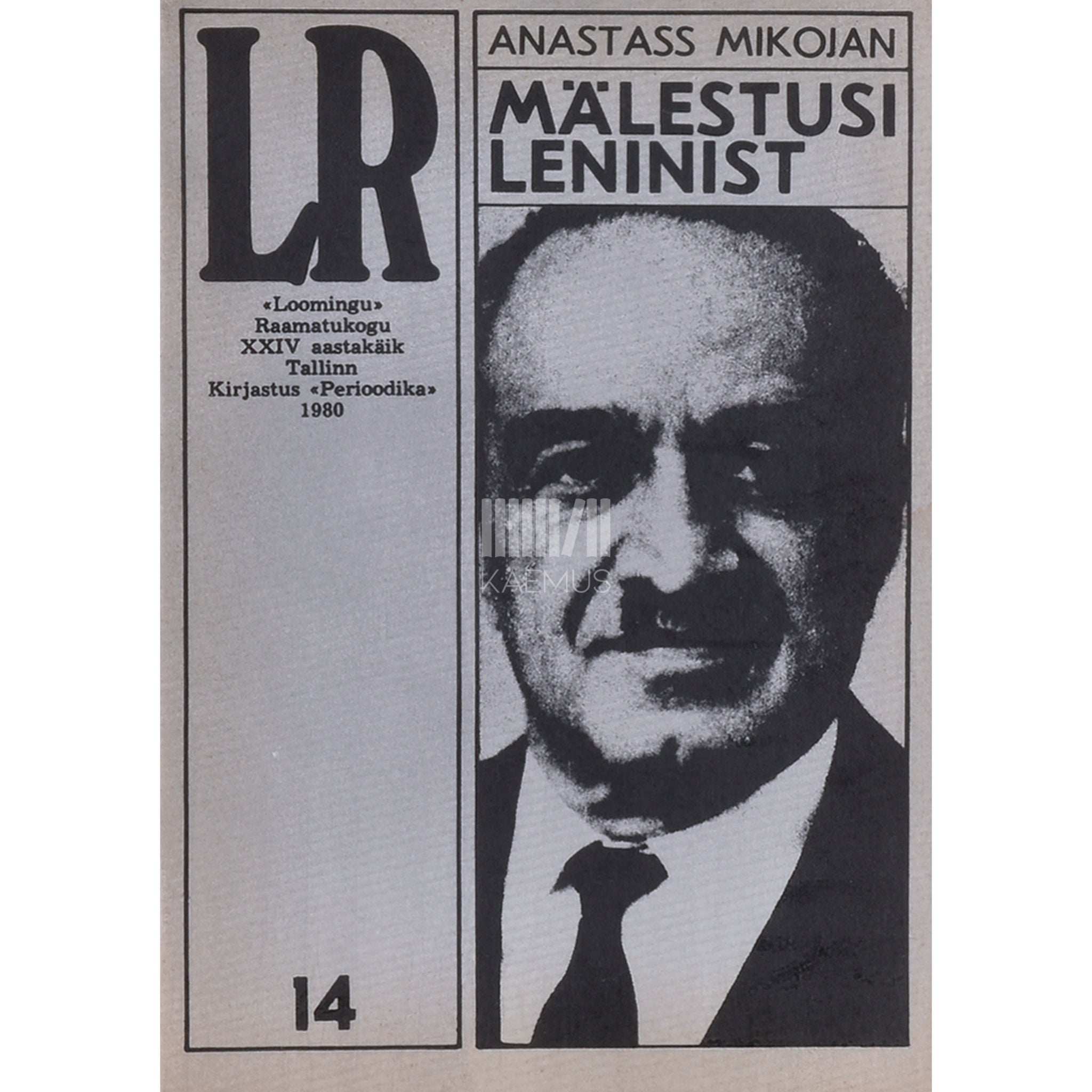 Anastass Mikojan Mälestusi Leninist