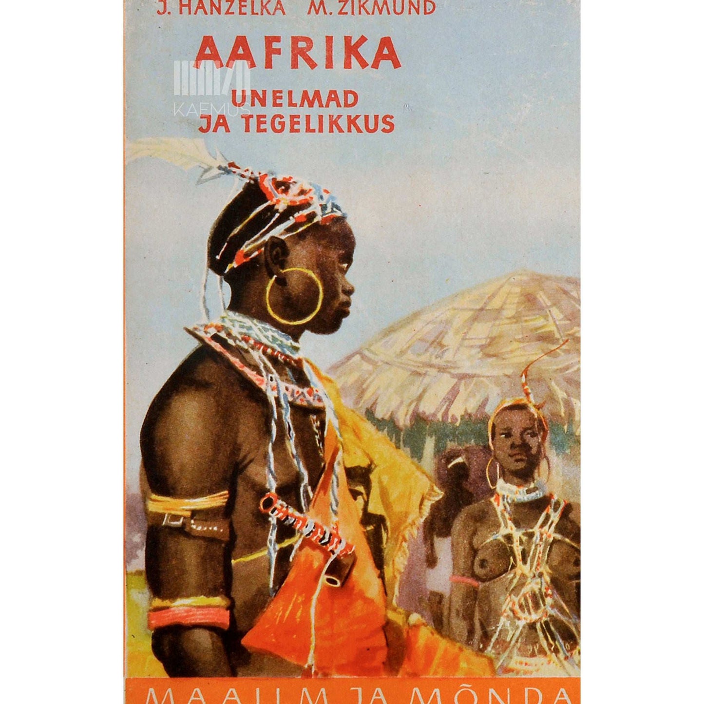 Jiři Hanzelka, Miroslav Zikmund - Aafrika 3. osa. Unelmad ja tegelikkus