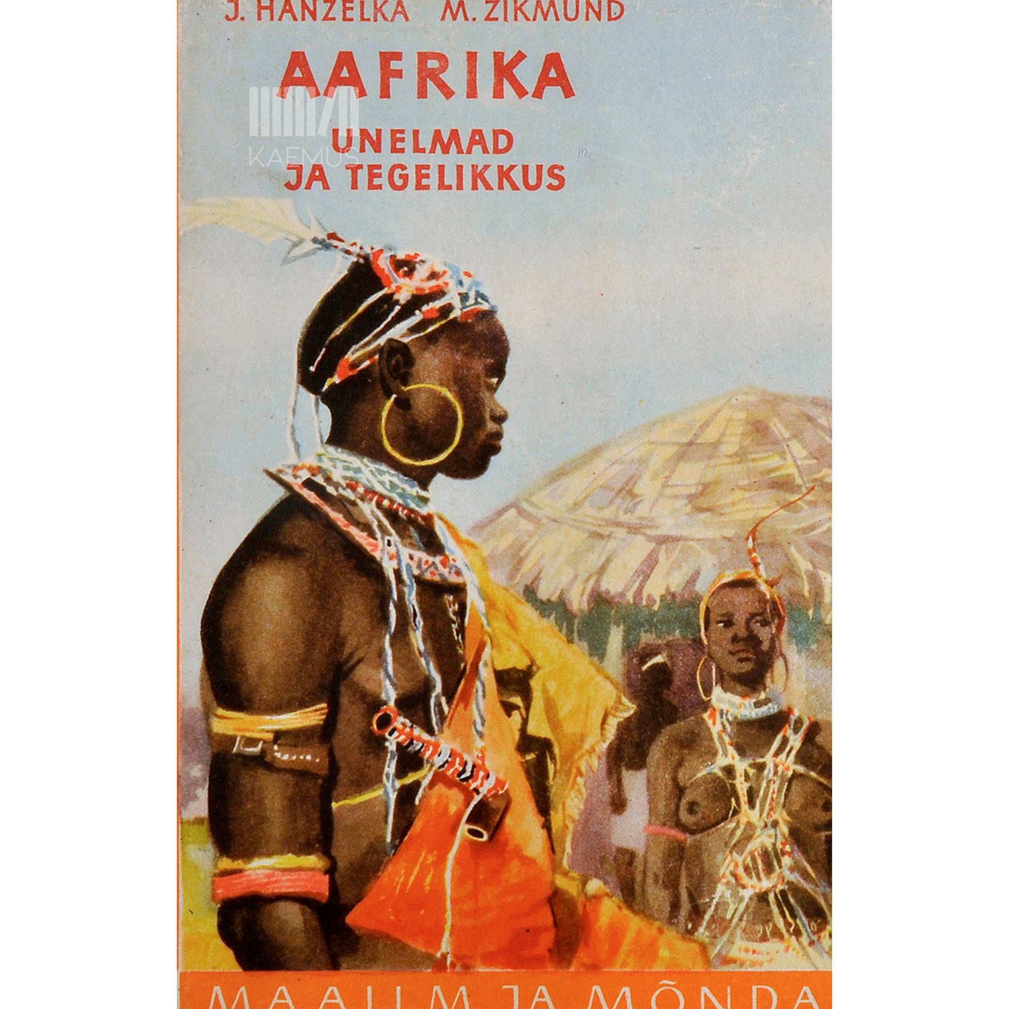 Jiři Hanzelka, Miroslav Zikmund Aafrika 3. osa. Unelmad ja tegelikkus