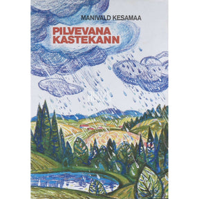 Manivald Kesamaa Pilvevana kastekann