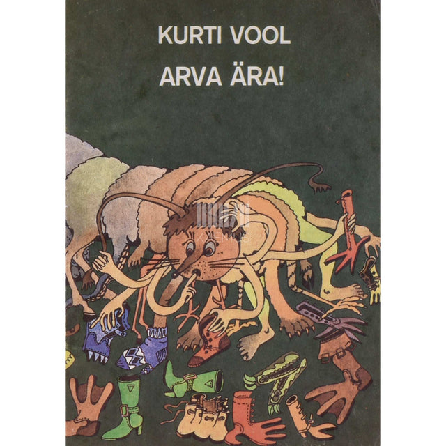Kurti Vool - Arva ära! Piltmõistatused