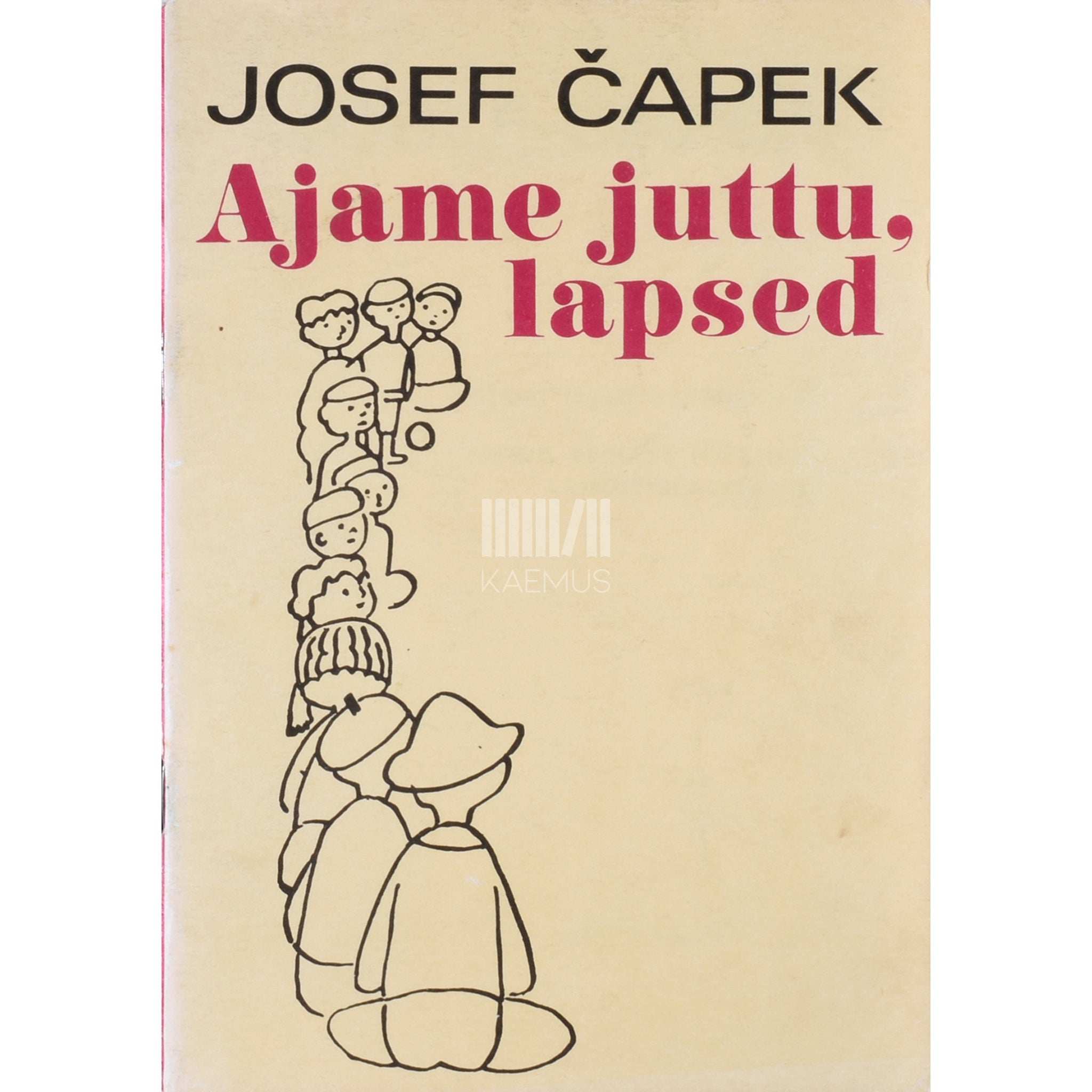 Josef Čapek Ajame juttu, lapsed. Lühijutte mudilastele