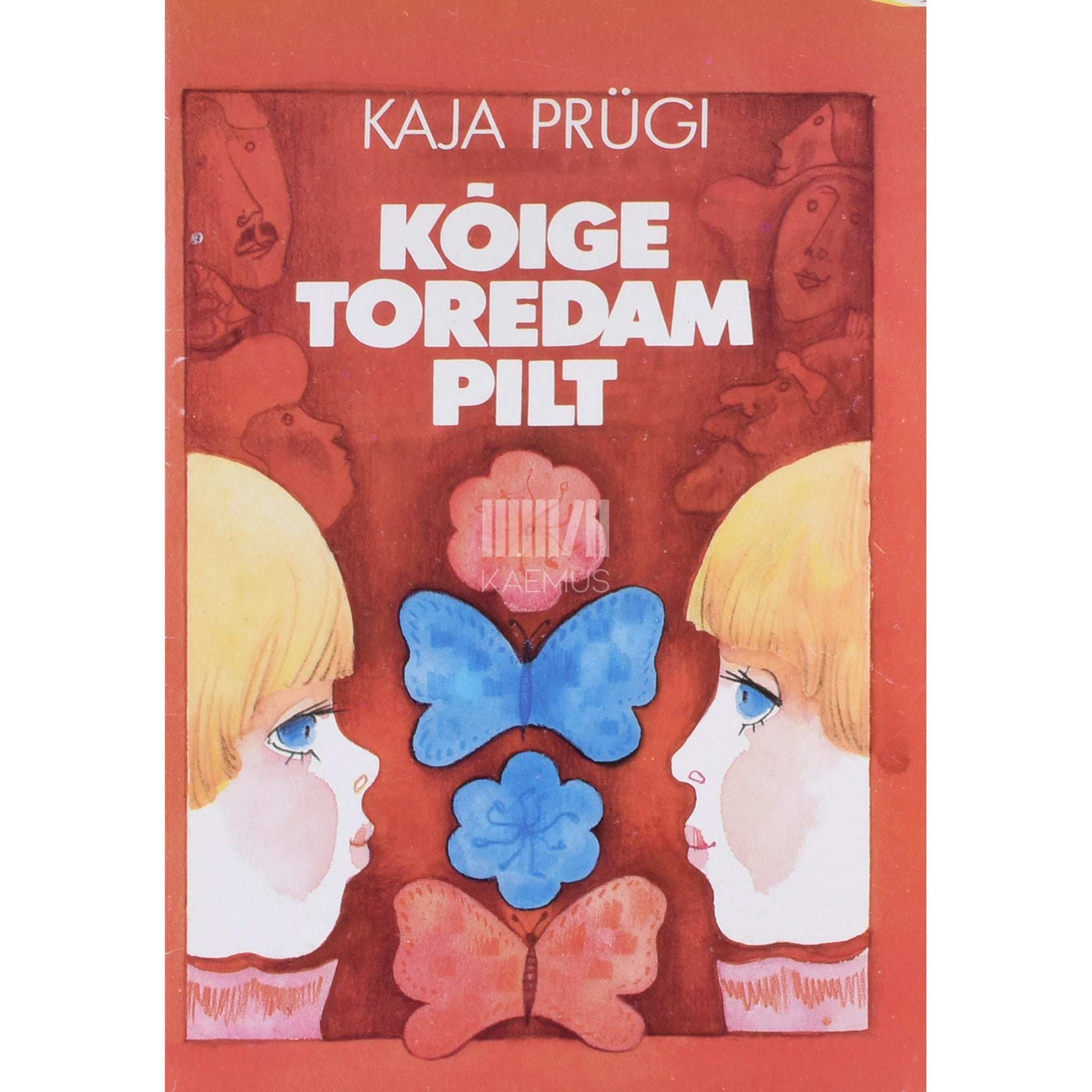 Kaja Prügi - Kõige toredam pilt
