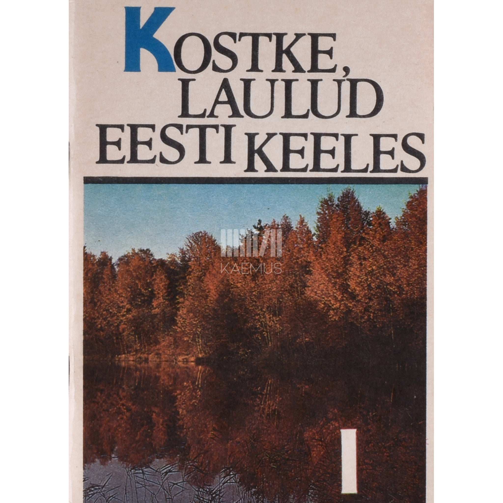… Kostke laulud eesti keeles