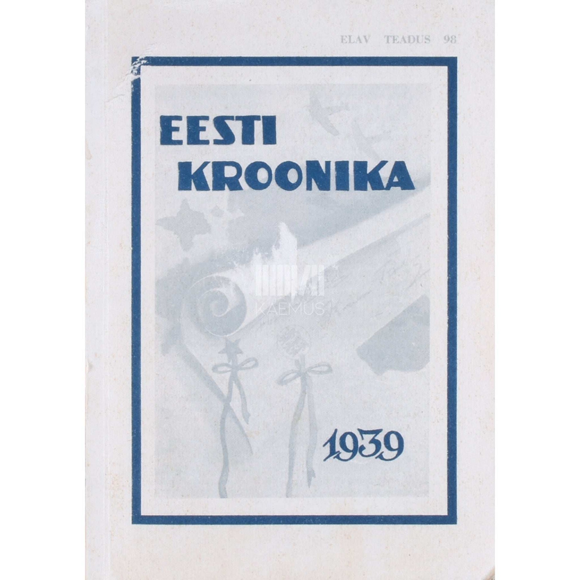 … - Eesti kroonika 1939