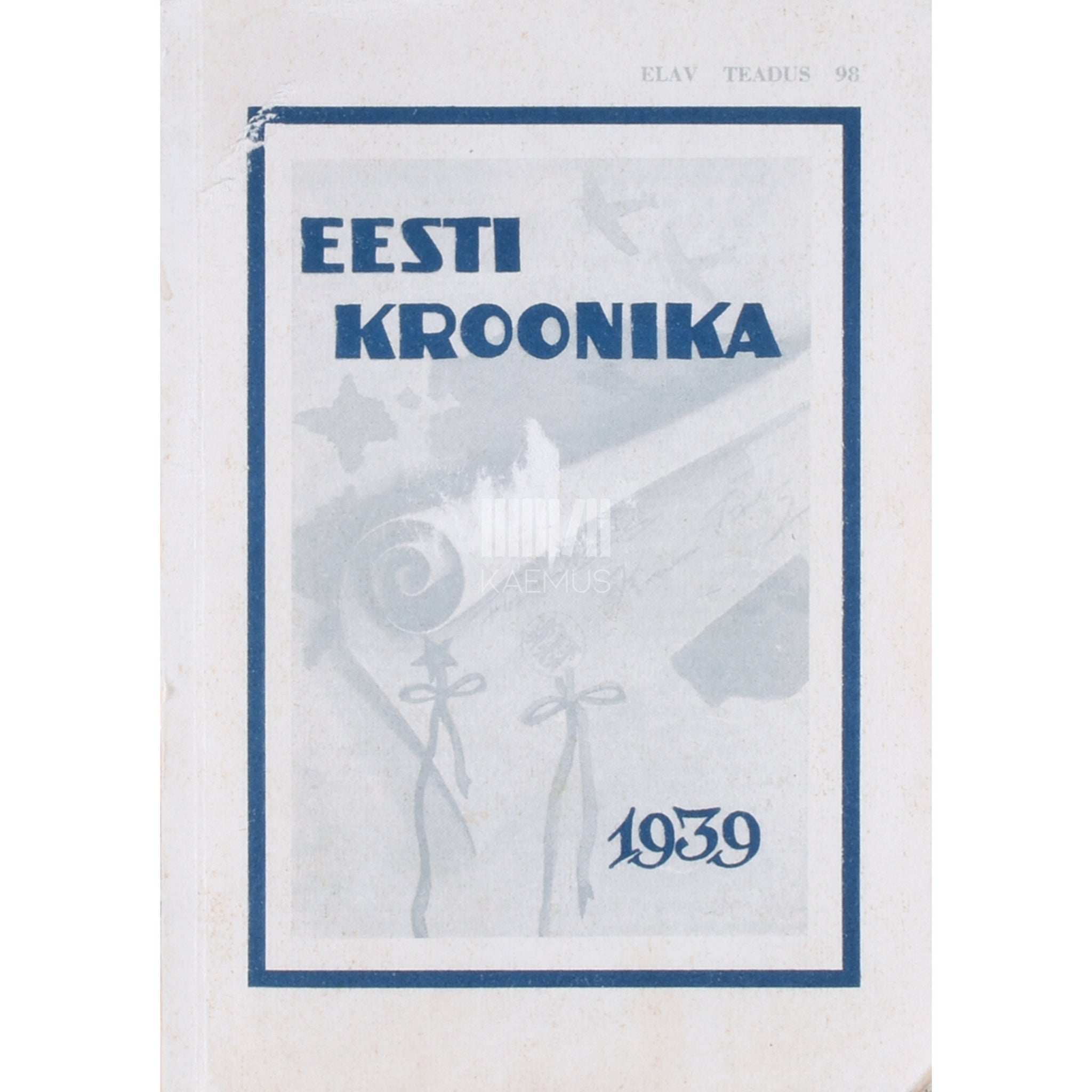 … Eesti kroonika 1939