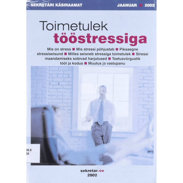 Ann Seilenthal - Toimetulek tööstressiga