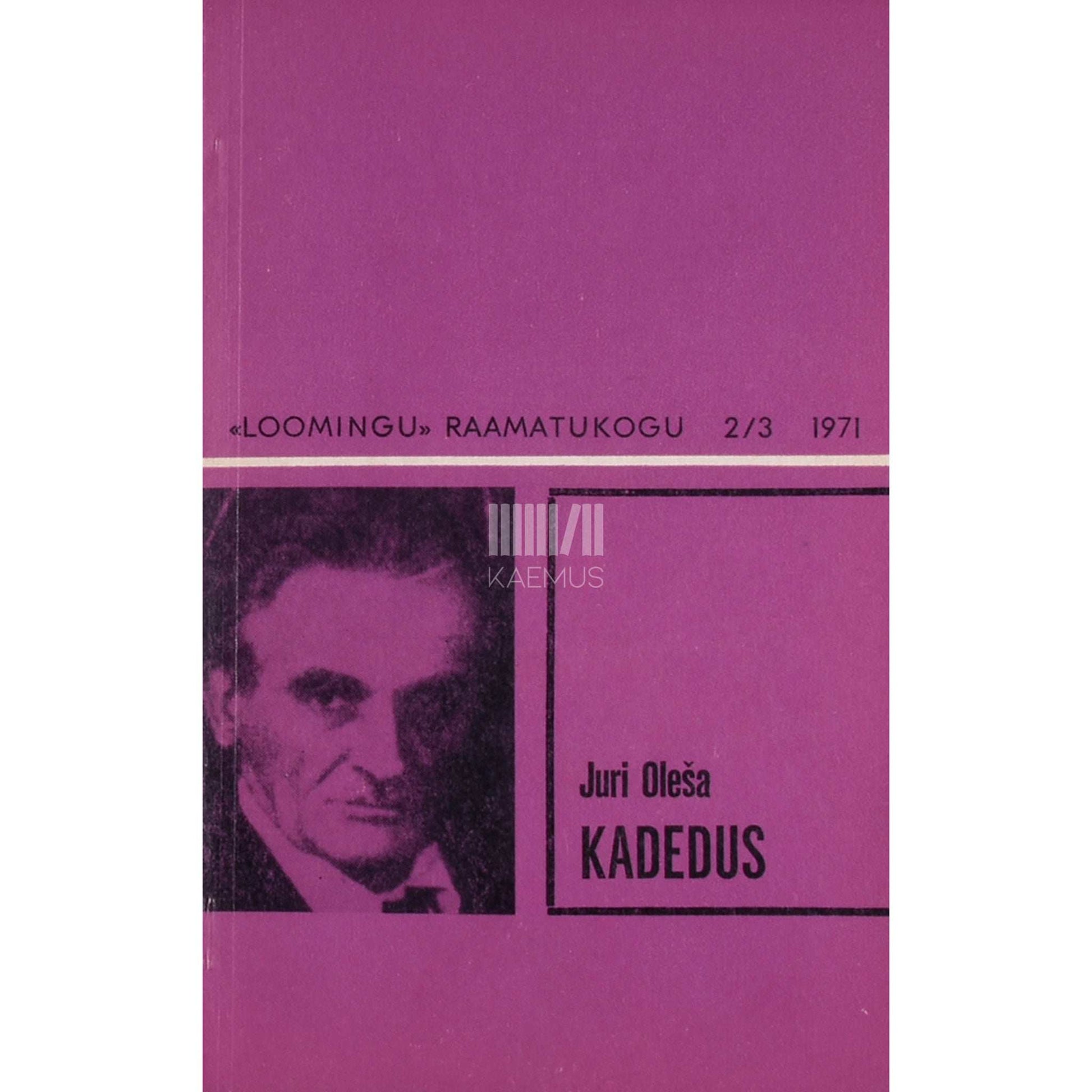 Juri Oleša - Kadedus