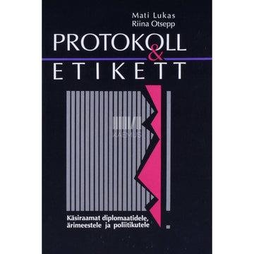 Mati Lukas - Protokoll & etikett