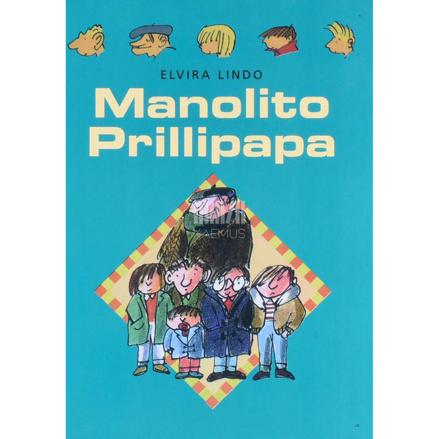 Elvira Lindo - Manolito Prillipapa