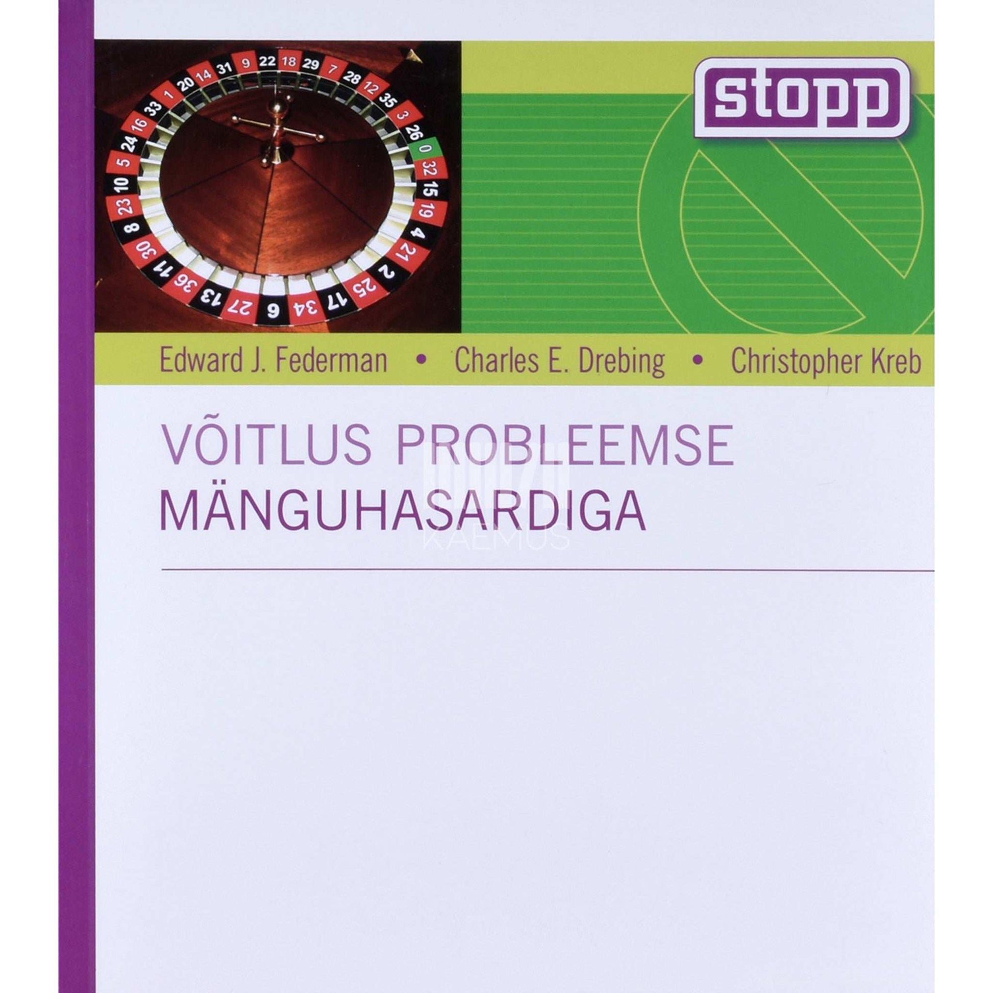 … - Võitlus probleemse mänguhasardiga