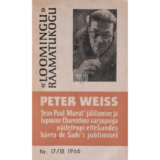 Peter Weiss - Jean Paul Marat' jälitamine ja tapmine ...