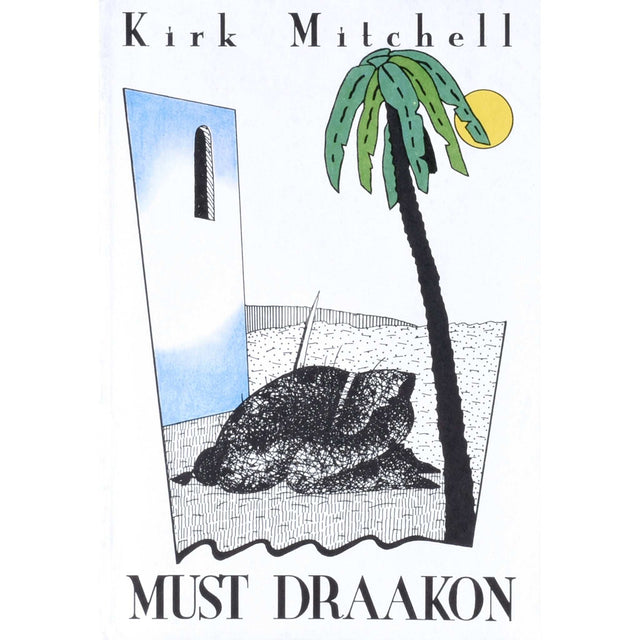 Kirk Mitchell - Must Draakon
