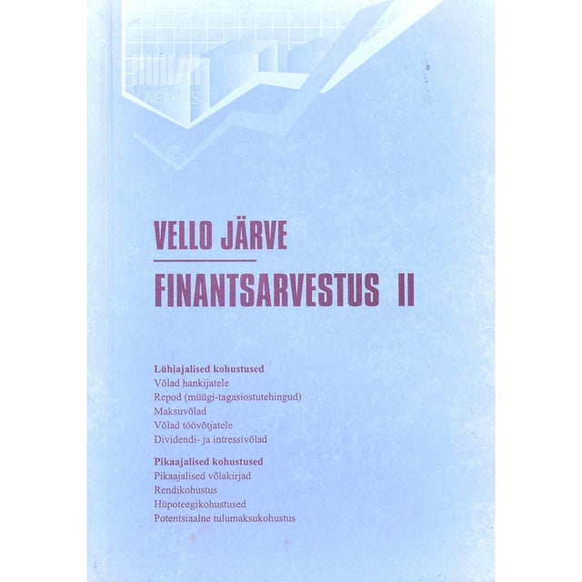 Vello Järve - Finantsarvestus 2. osa