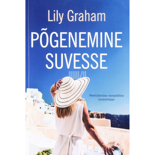 Lily Graham - Põgenemine suvesse