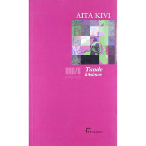 Aita Kivi Tunde küsimus