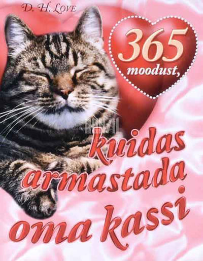 365 moodust, kuidas armastada oma kassi - Kaemus