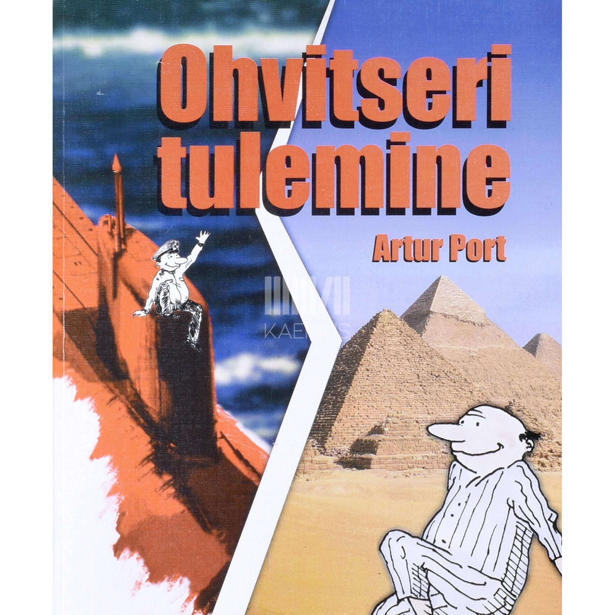 Artur Port Ohvitseri tulemine