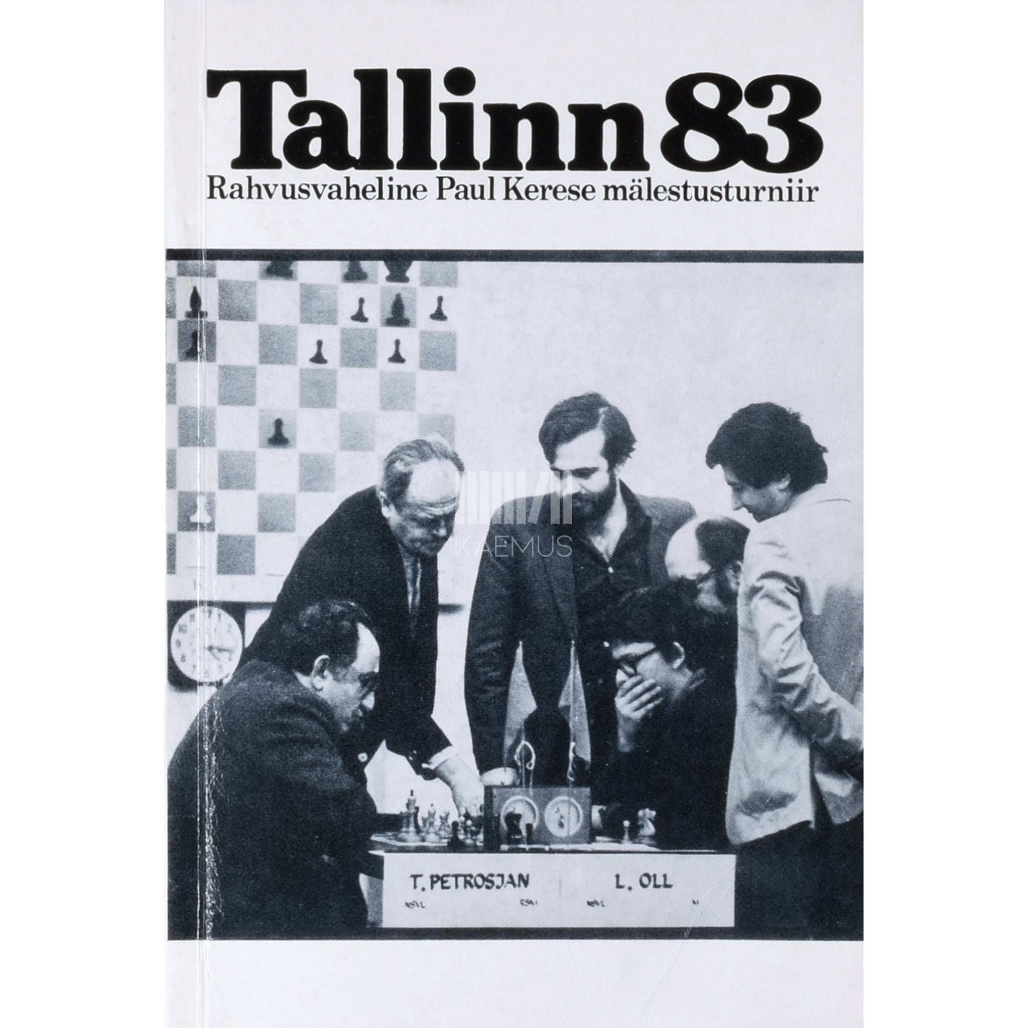 … - Tallinn 1983. Rahvusvaheline Paul Kerese mälestusturniir