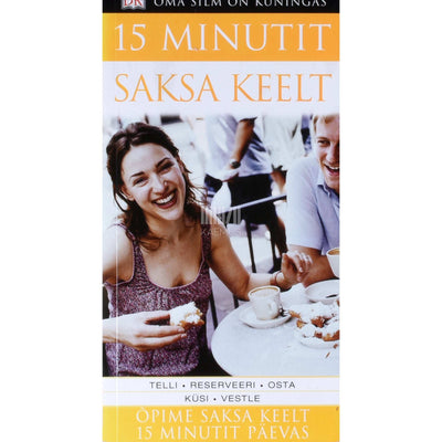 Sylvia Goulding - 15 minutit saksa keelt. Õpi saksa keelt ainult 15 minutit päevas