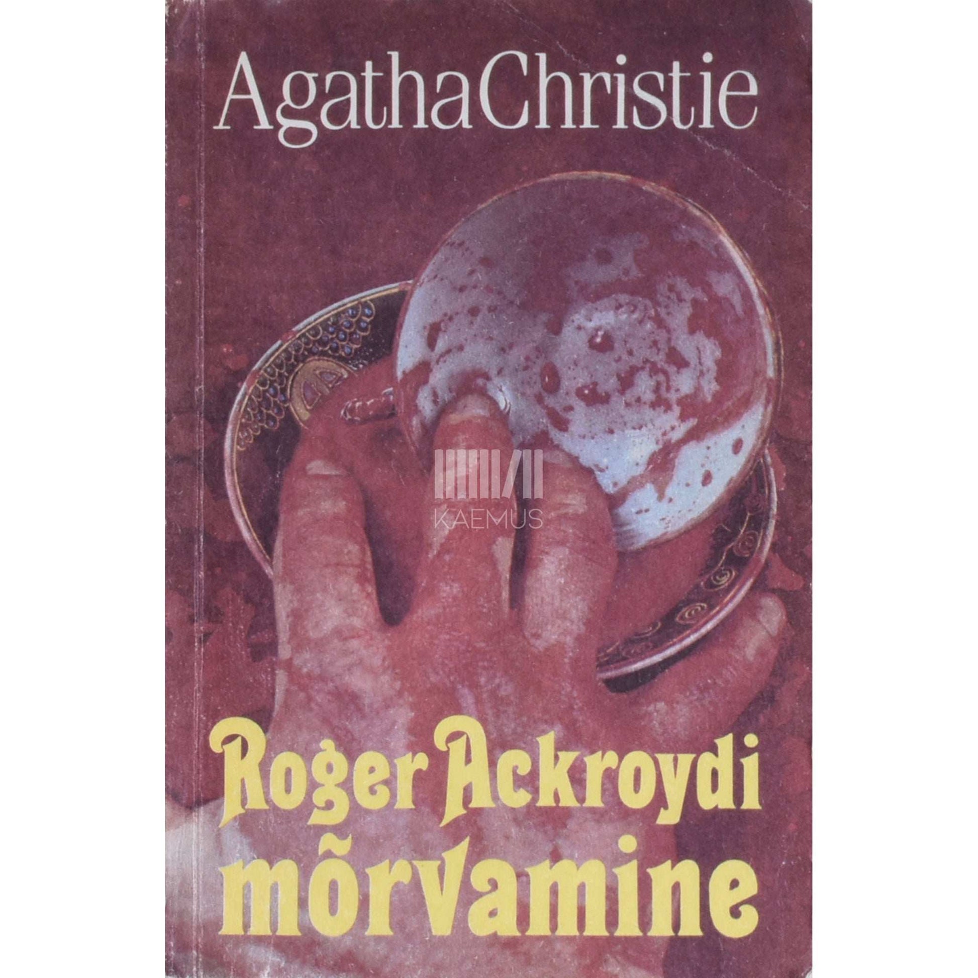 Agatha Christie - Roger Ackroydi mõrvamine