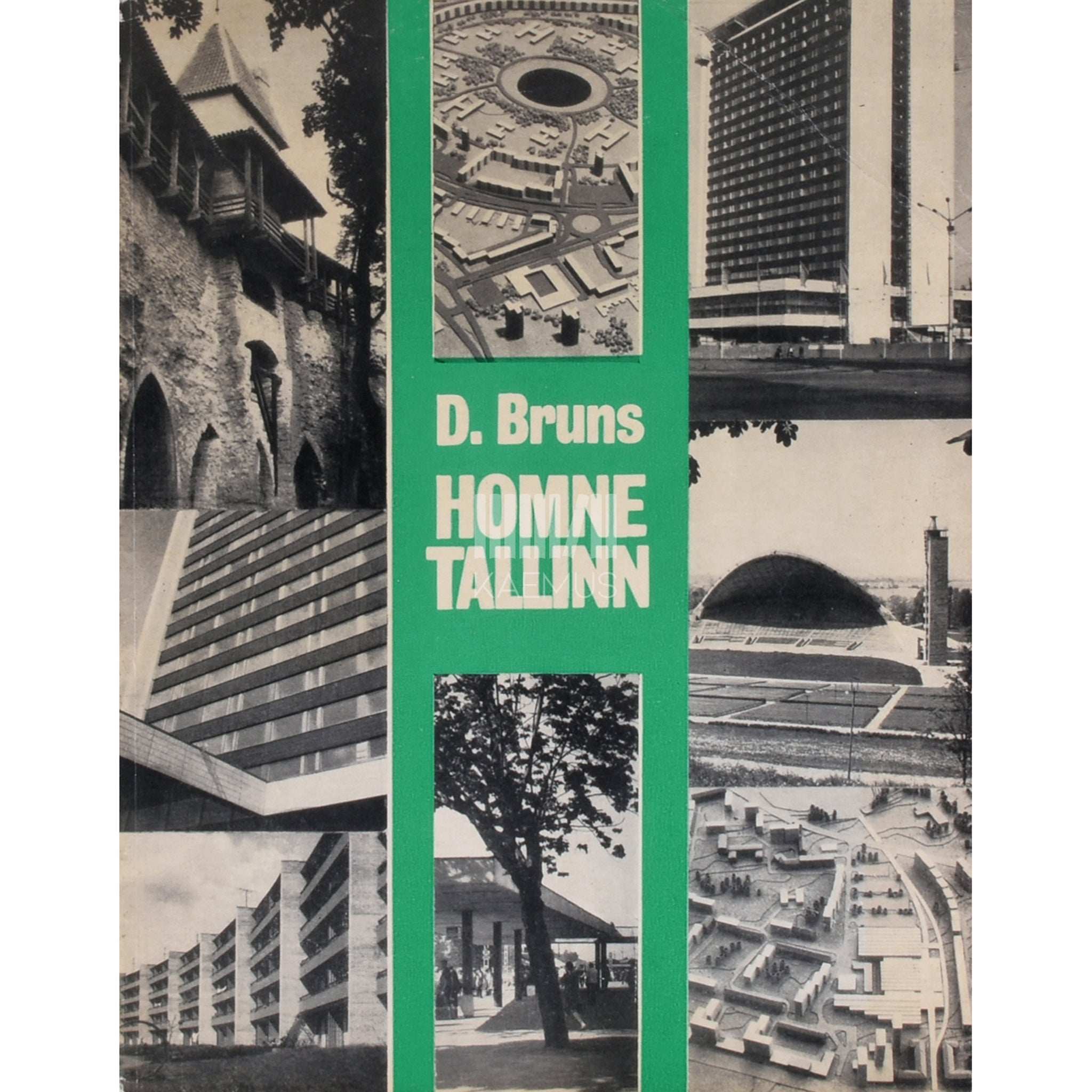 Dmitri Bruns Homne Tallinn