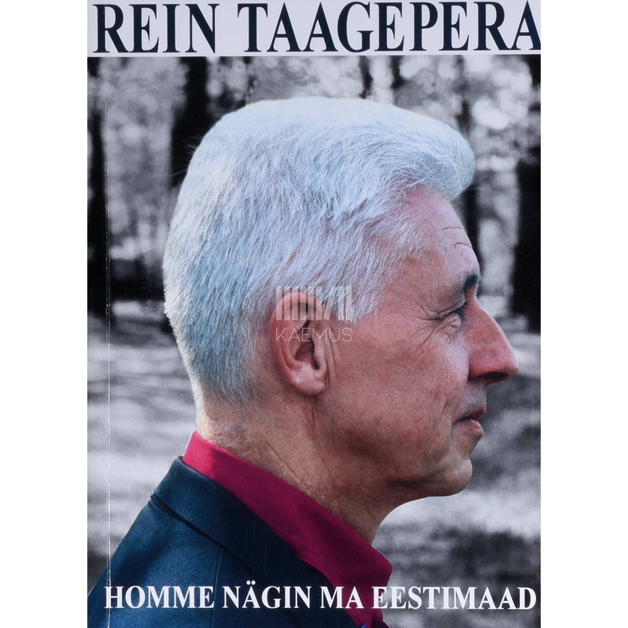 Rein Taagepera Homme nägin ma Eestimaad. Esseesid ja artikleid