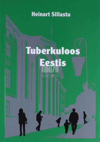 Tuberkuloos Eestis - Kaemus