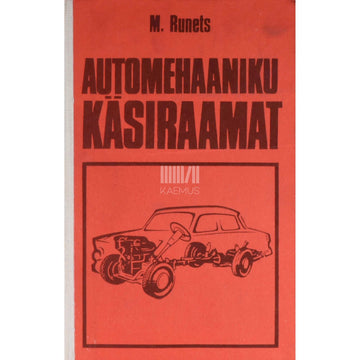 Mihhail Runets - Automehaaniku käsiraamat
