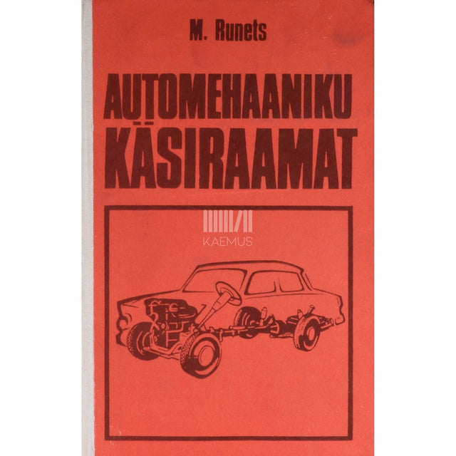 Mihhail Runets - Automehaaniku käsiraamat