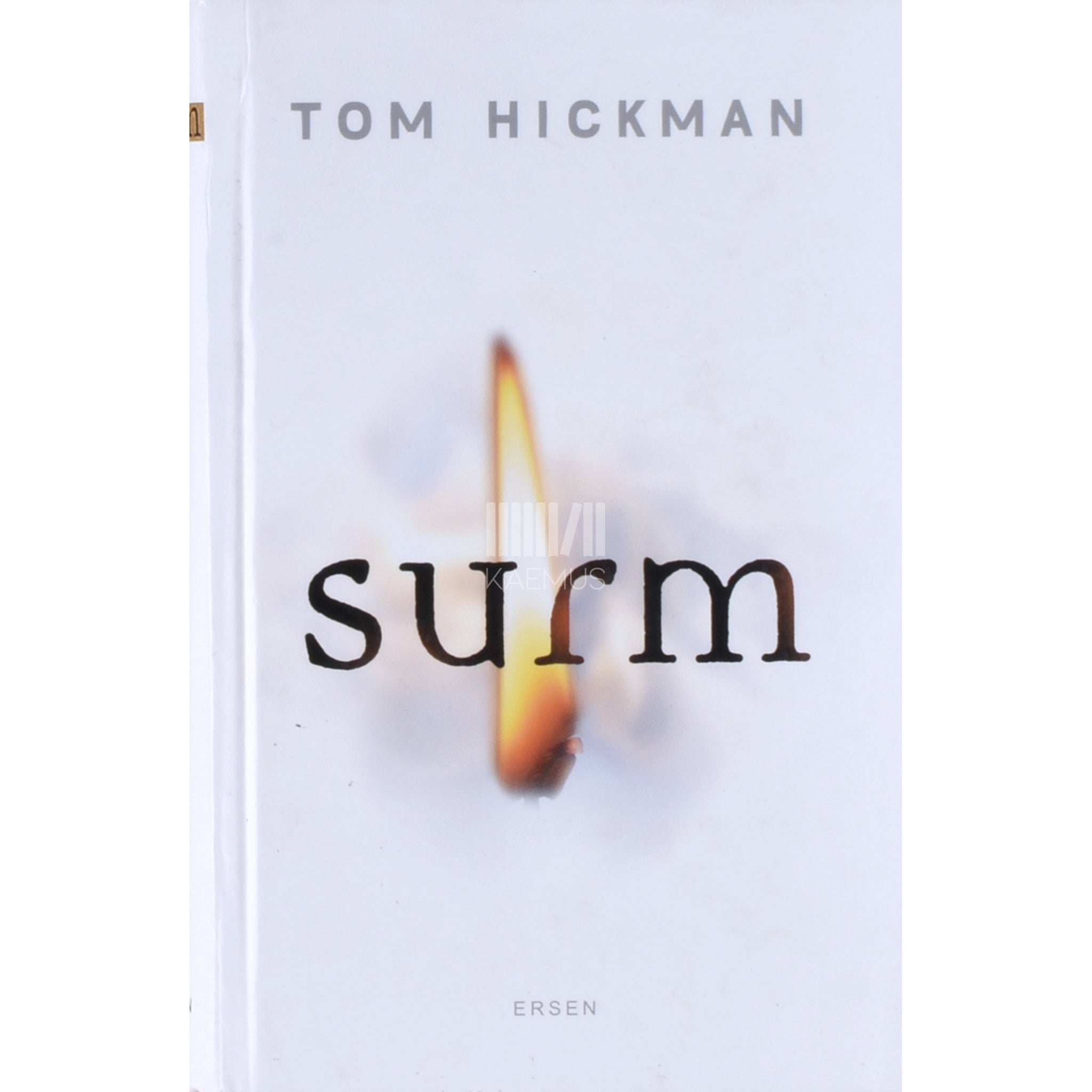 Tom Hickman Surm