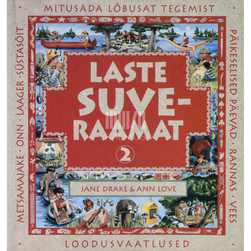 Jane Drake, Ann Love - Laste suveraamat 2. osa