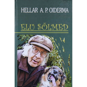Hellar Oiderma Elu sõlmed. Kolmteist sõlme 1. osa