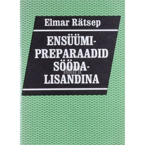 Elmar Rätsep Ensüümipreparaadid söödalisandina