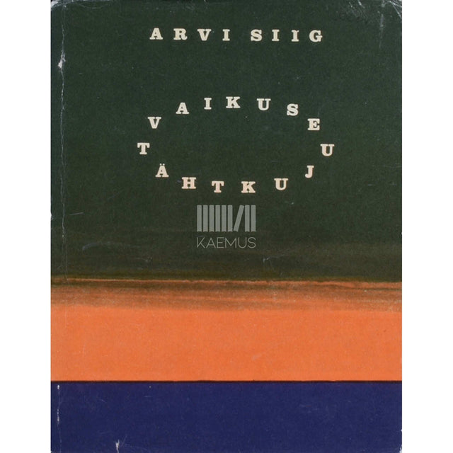 Arvi Siig - Vaikuse tähtkuju