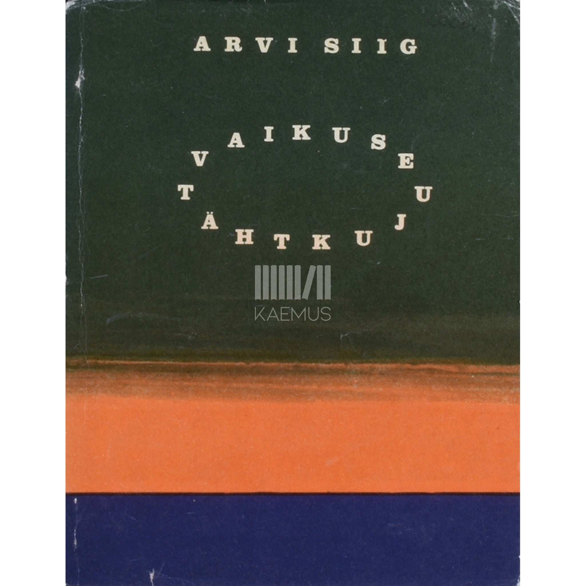 Arvi Siig Vaikuse tähtkuju