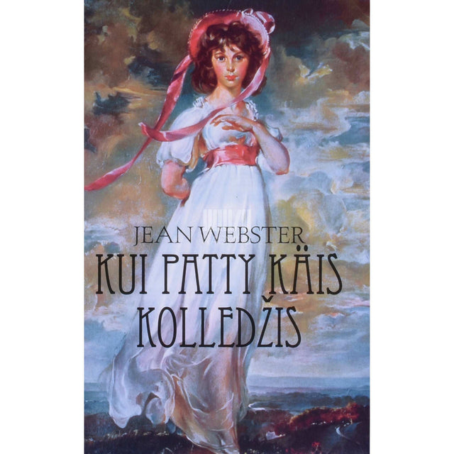 Jean Webster - Kui Patty käis kolledžis