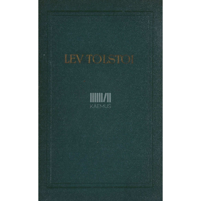 Lev Tolstoi - Sõda ja rahu 4. osa