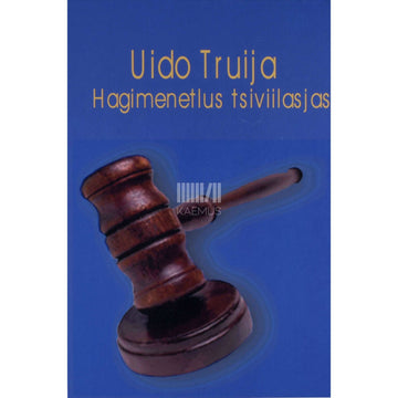 Uido Truija - Hagimenetlus tsiviilasjas